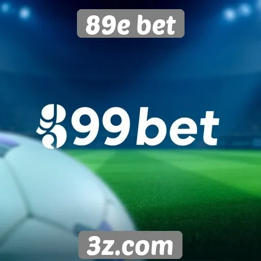 Novidades na plataforma 89e bet para apostadores